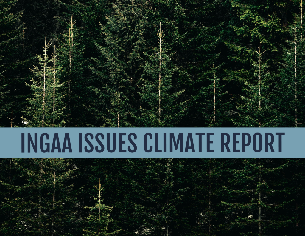 Interstate Natural Gas Association of America 2021 Climate Report commits to addressing climate change.