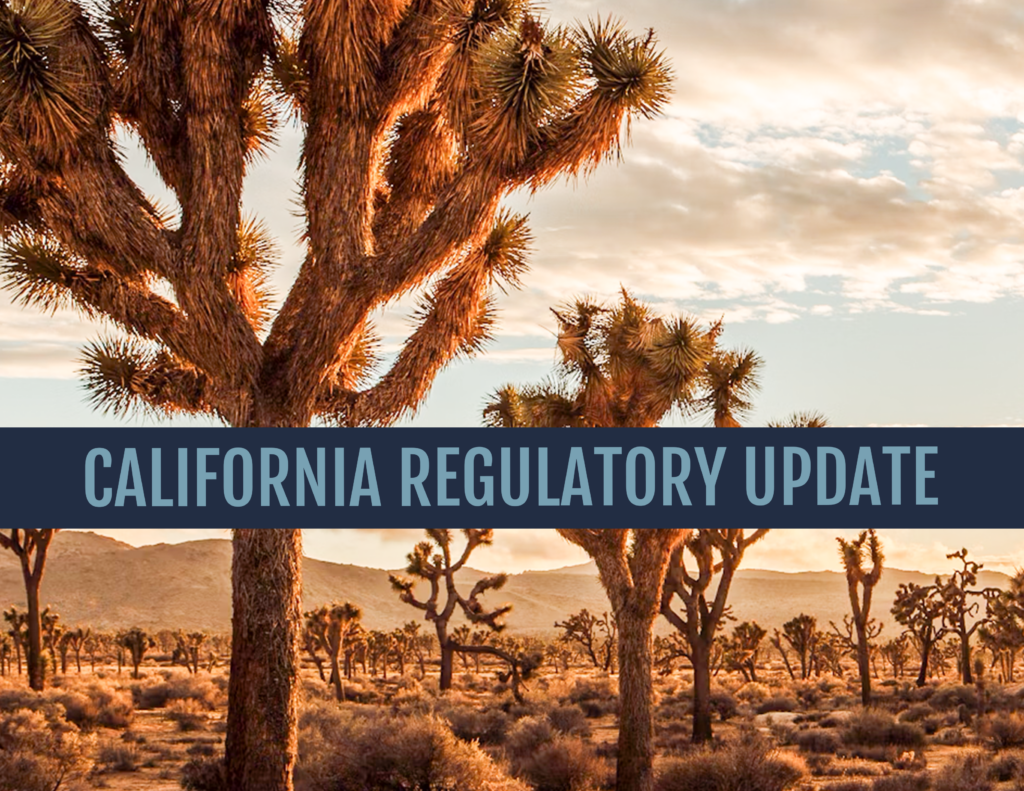 California Regulatory Update